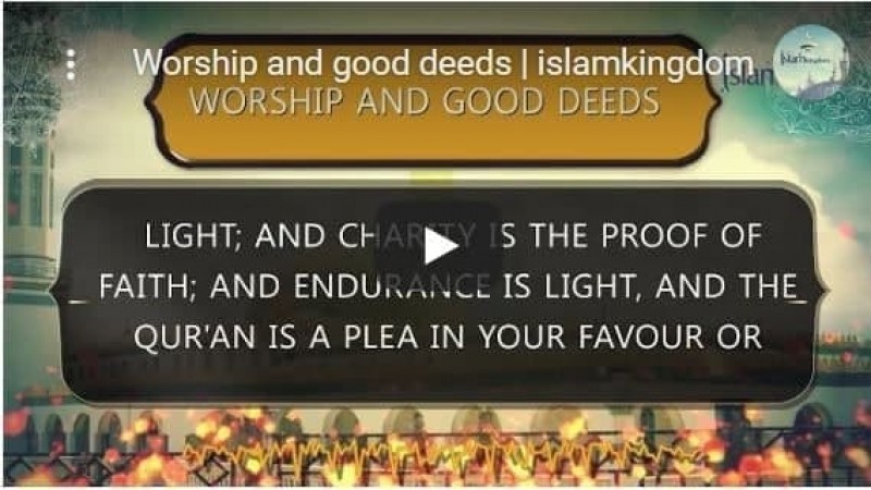 Worship and good deeds